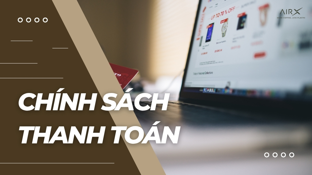 Chính sách thanh toán