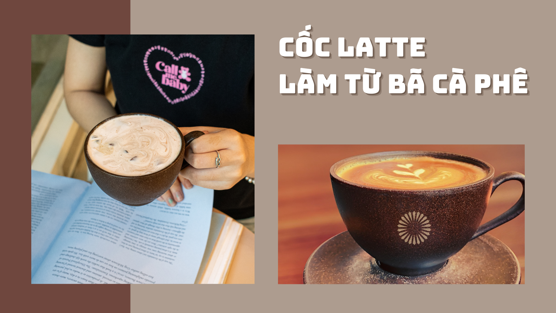 Cốc Latte Làm Từ Bã Cà Phê