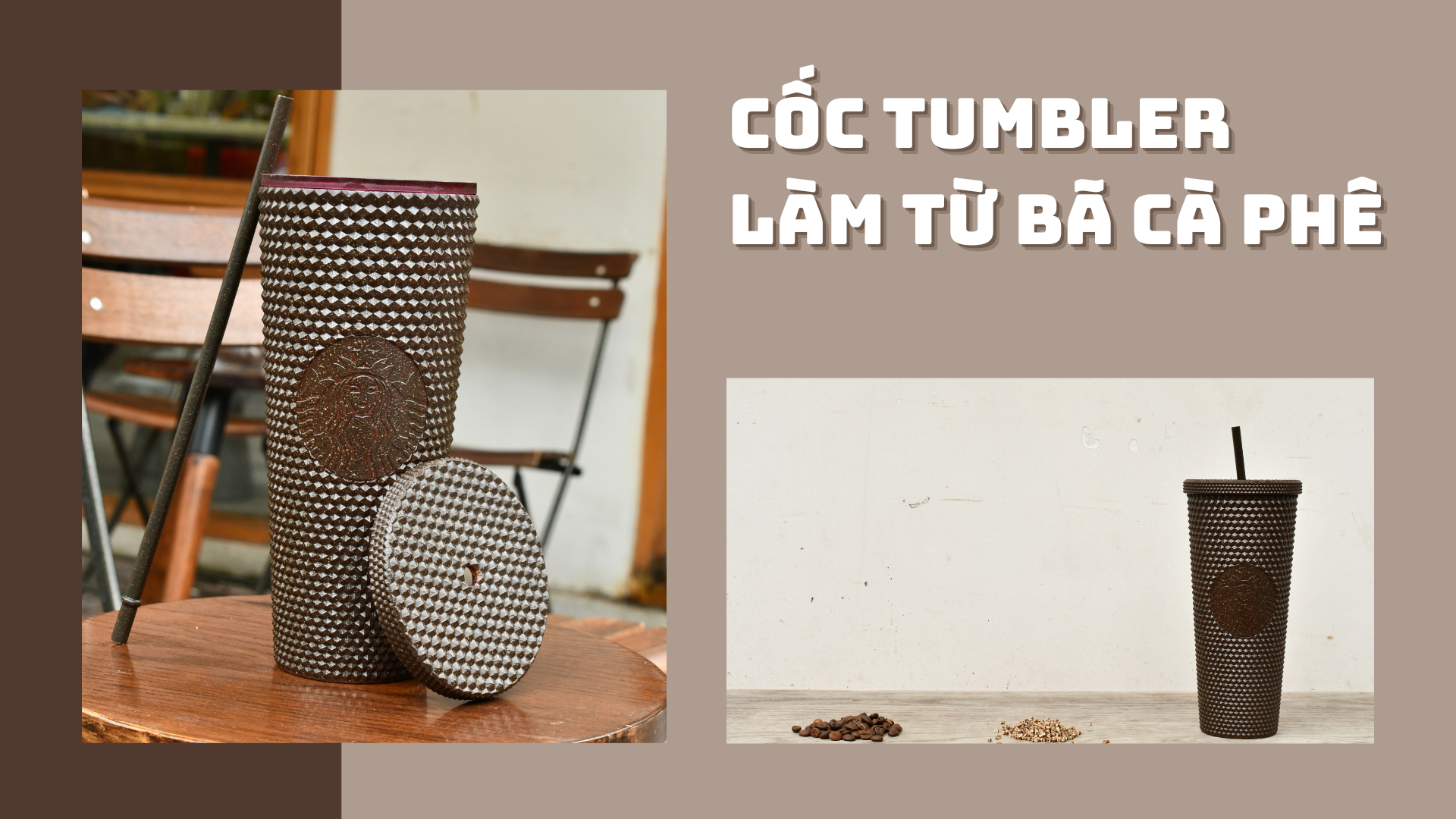 Cốc Tumbler Làm Từ Bà Cà Phê