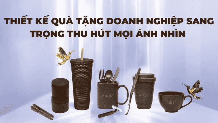Thiết Kế Quà Tặng Doanh Nghiệp Sang Trọng Thu Hút Mọi Ánh Nhìn